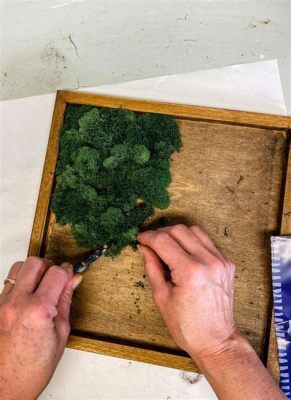 How to Make Moss Wall Art: A Guide to Creating Green Beauty